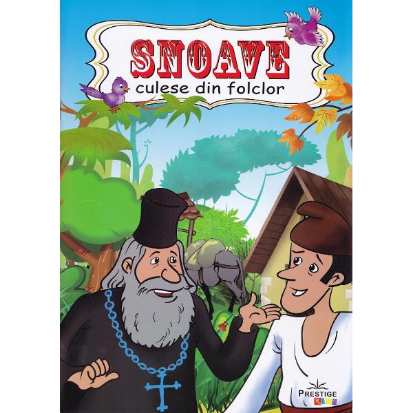 Snoave culese din popor