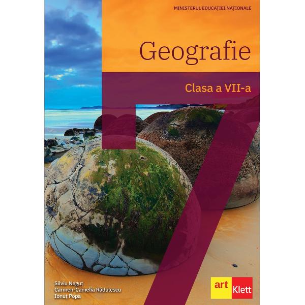 Geografie - Clasa 7 - Manual - Silviu Negut, Carmen Camelia Radulescu