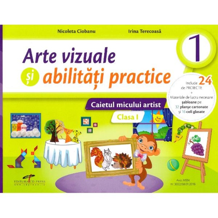 Arte Vizuale Si Abilitati Practice - Clasa 1 - Caiet - Nicoleta Ciobanu, Irina Terecoasa