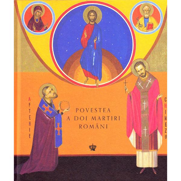 Povestea a doi martiri romani: Vasile Aftenie, Tit Liviu Chinezu