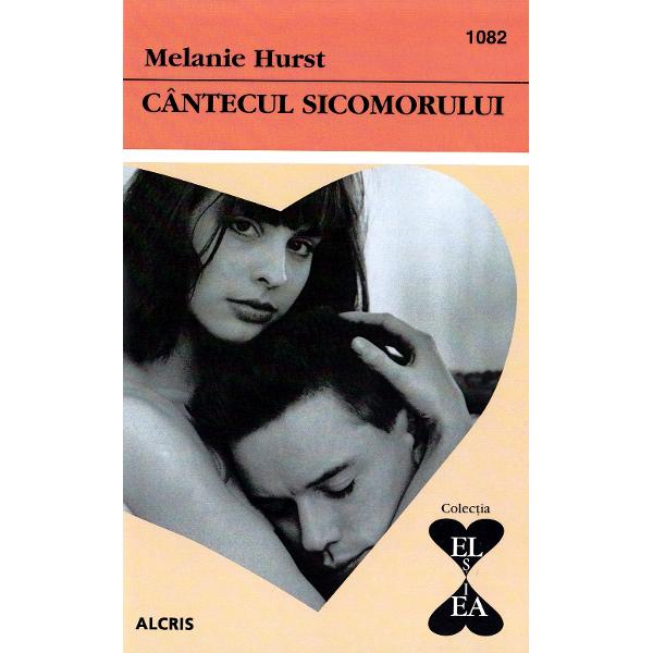 Cantecul sicomorului - Melanie Hurst