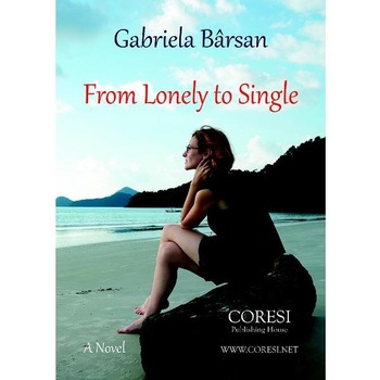 From Lonely to Single - Gabriela Barsan From Lonely to Single - Gabriela Barsan
