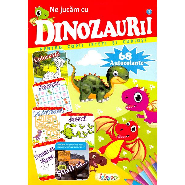Ne jucam cu dinozauri nr. 1