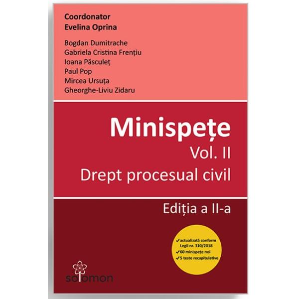 Minispete vol. 2. Drept procesual civil ed.2 - Evelina Oprina
