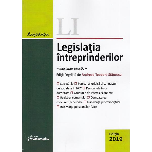 Legislatia intreprinderilor. Act. la 19 septembrie 2019