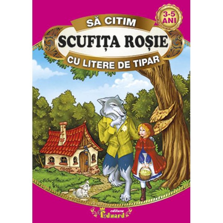 Scufita Rosie - Sa Citim Cu Litere De Tipar