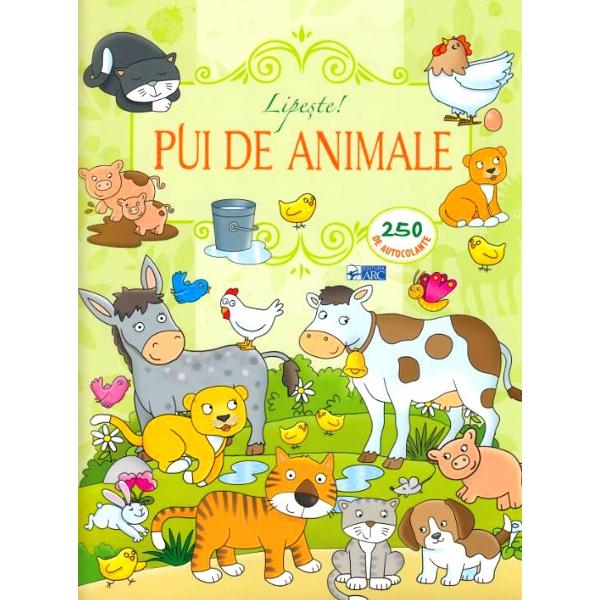 Lipeste! Pui de animale. 250 de autocolante