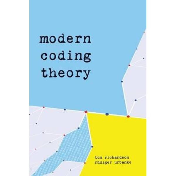 Modern Coding Theory