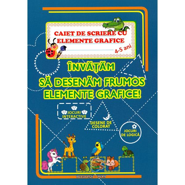 Caiet de scriere cu elemente grafice - Florina Mariana Jugaru