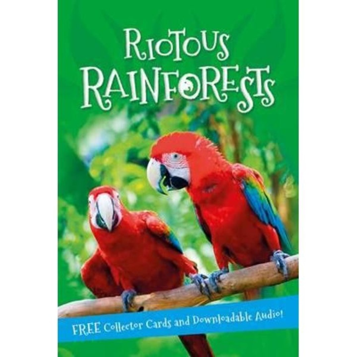 It's All About... Riotous Rainforests