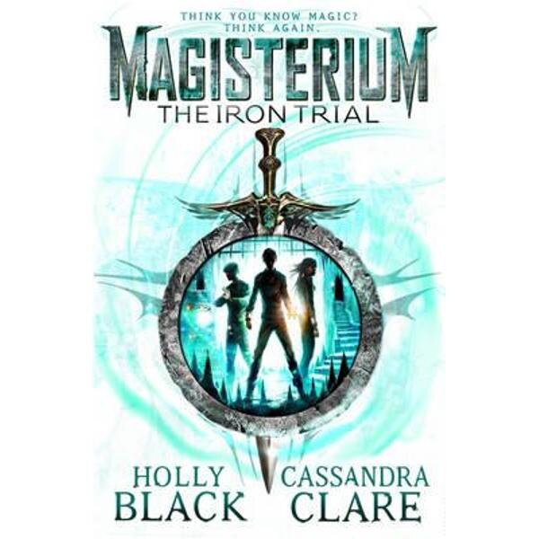 Magisterium: The Iron Trial