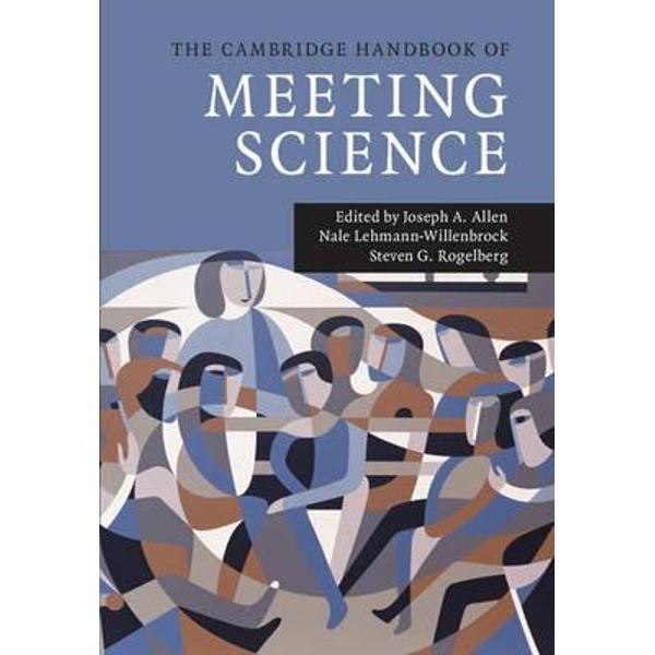 Cambridge Handbook of Meeting Science