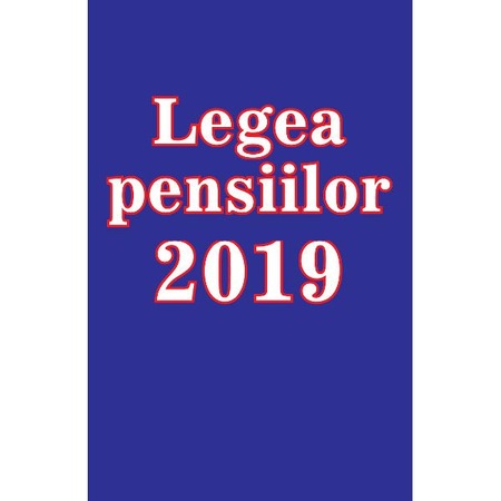 Legea Pensiilor 2019 Emag Ro