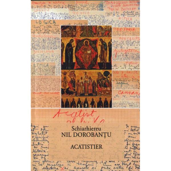 Acatistier - Schiarhiereu Nil Dorobantu