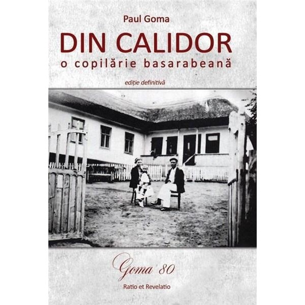 Din calidor - Paul Goma