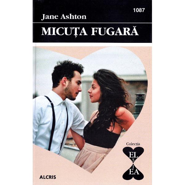 Micuta fugara - Jane Ashton
