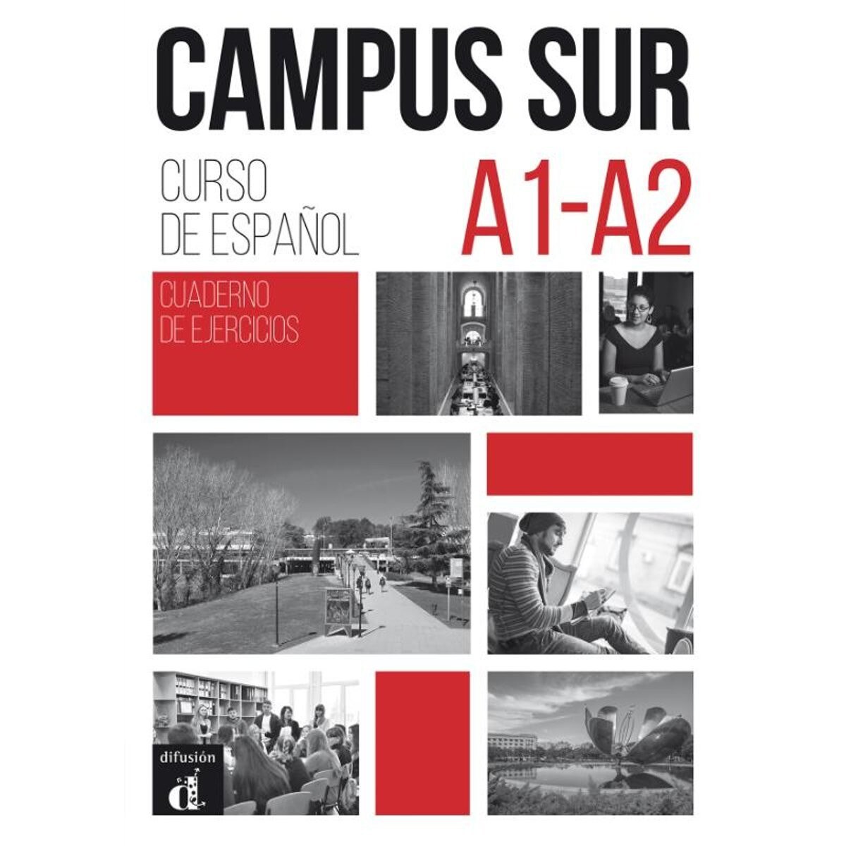 Campus Sur A1-A2 Cuaderno de ejercicios