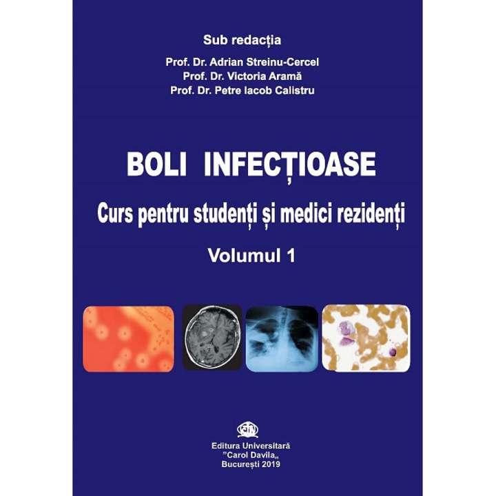 Boli infectioase (curs pentru studenti si medici rezidenti) vol.1 - Adrian Streinu-Cercel
