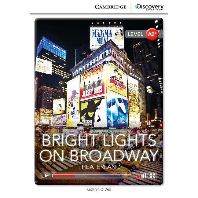 Bright Lights on Broadway: Theaterland Low Intermediate Book with Online Access