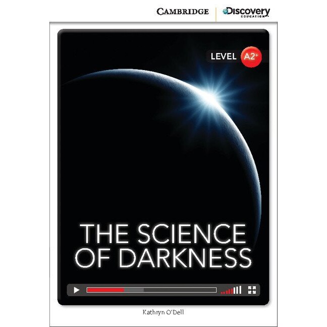 The Science of Darkness, Low Intermediate, Book with Online Access