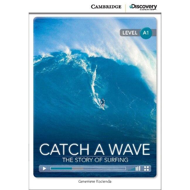 Catch a Wave: The Story of Surfing Beginning Book with Online Access
