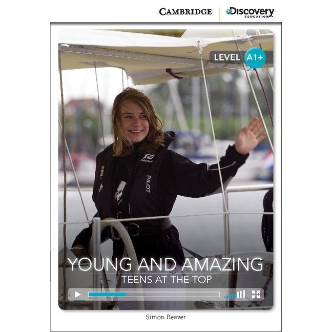 Young and Amazing: Teens at the Top, High Beginning Book with Online Access