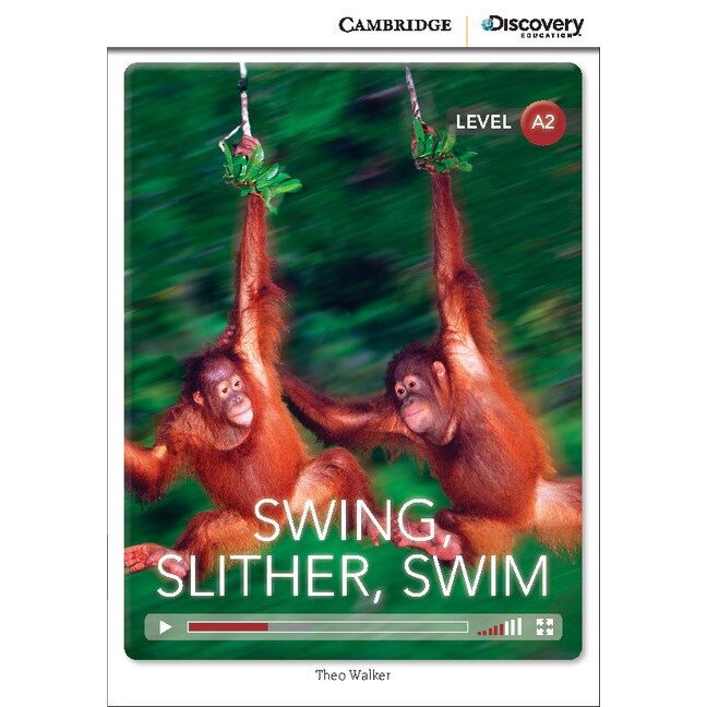 Swing, Slither, Swim. Low Intermediate Book with Online Access