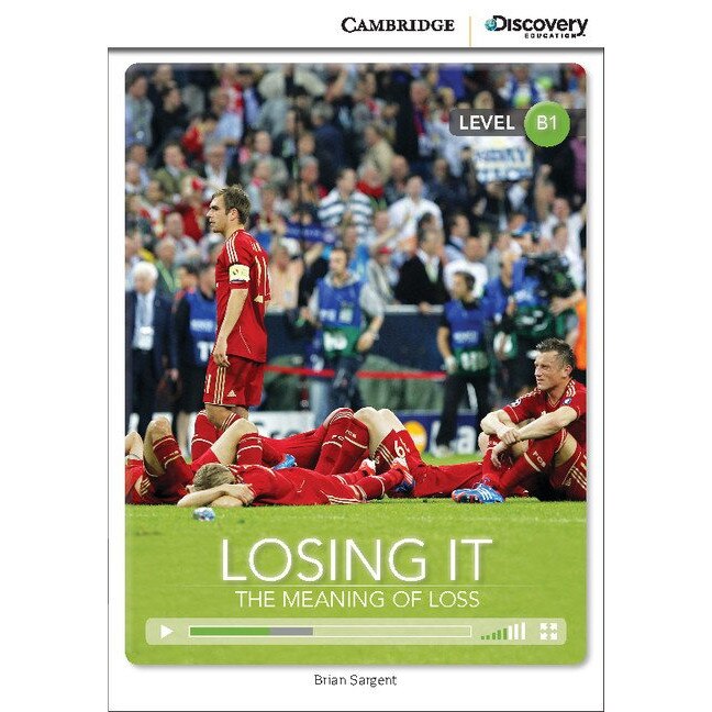 Losing It: The Meaning of Loss Intermediate Book with Online Access
