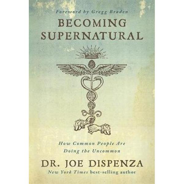 Becoming supernatural