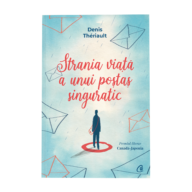 Strania viata a unui postas singuratic, Denis Thériault