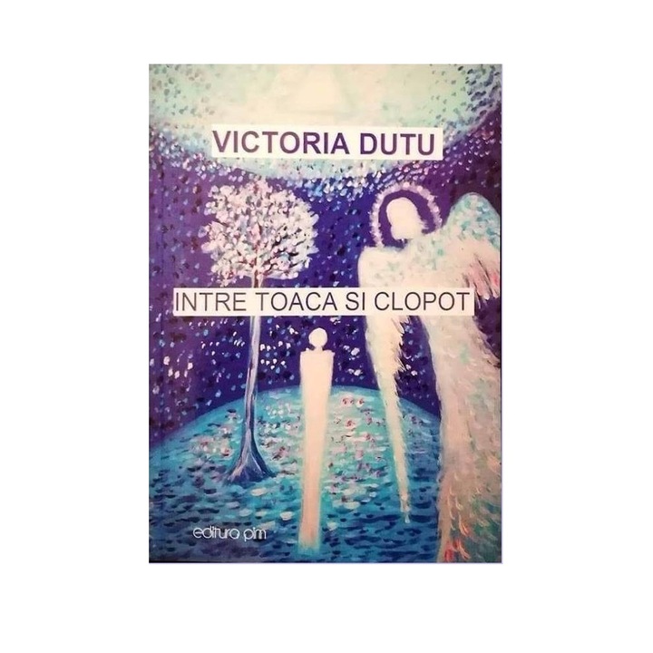 "Intre toaca si clopot", autor Victoria Dutu, dialog intre stiinta, filosofie, religie, viata