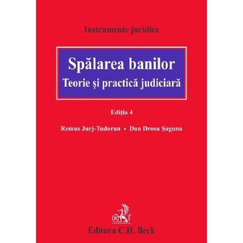 Spalarea banilor Ed.4 - Remus Jurj-Tudoran, Dan Drosu Saguna Spalarea banilor Ed.4 - Remus Jurj-Tudoran, Dan Drosu Saguna