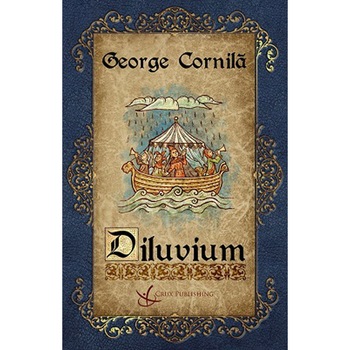 Diluvium - George Cornila, editia 2019 Diluvium - George Cornila, editia 2019