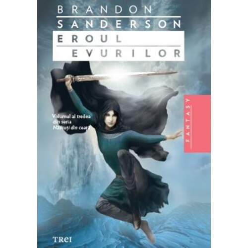 Eroul Evurilor- Brandon Sanderson
