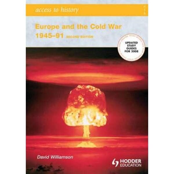 Europe and the Cold War, 1945-1991