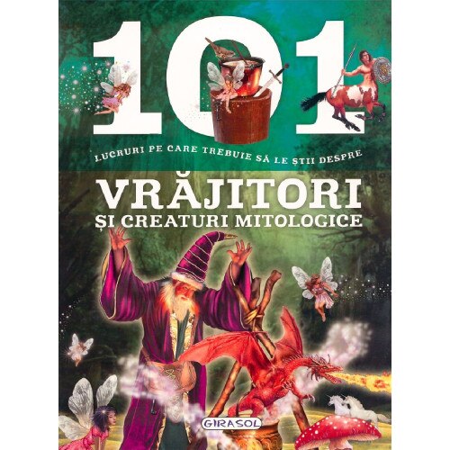 101 lucruri despre - Vrajitori