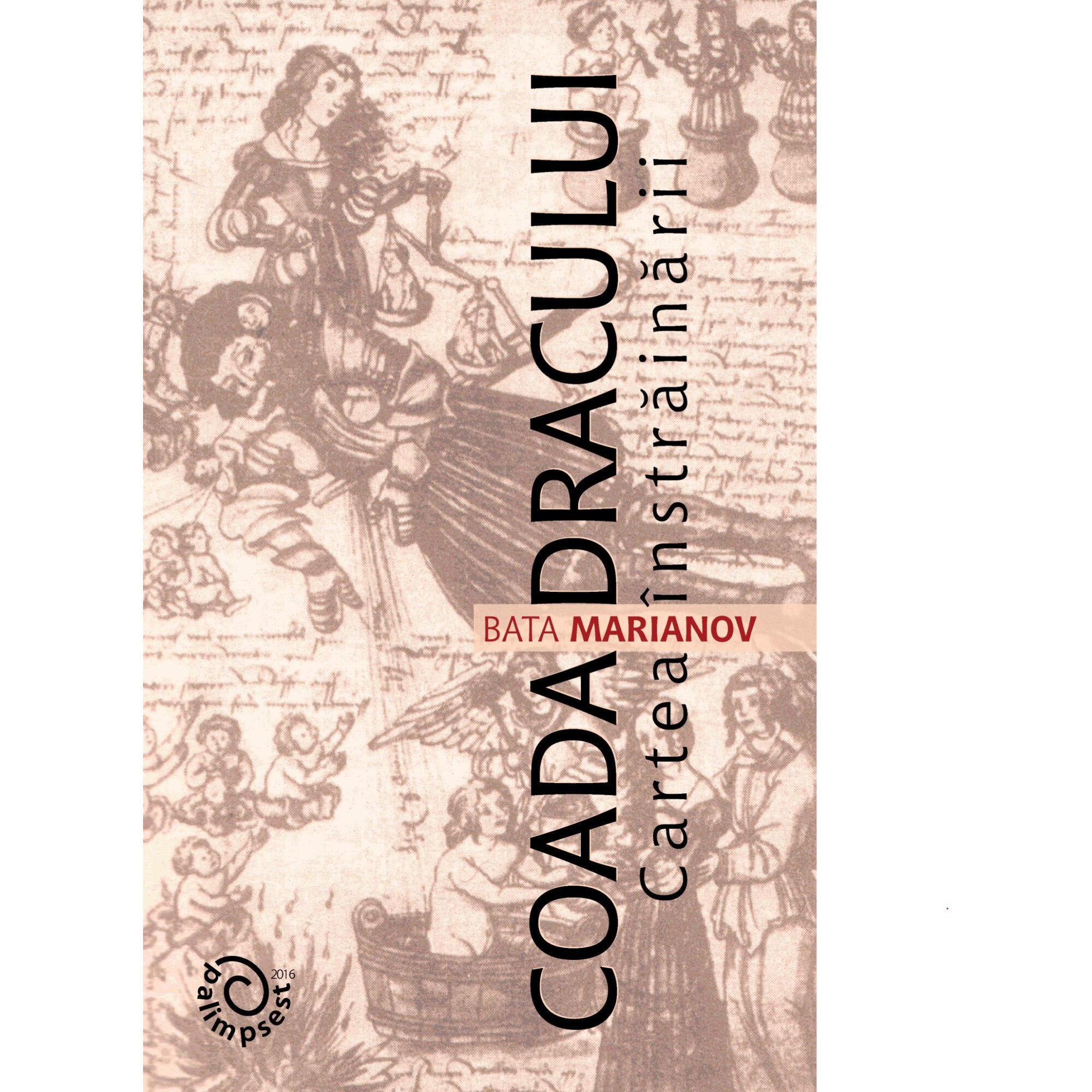 Coada dracului, Bata Marianov, 296 pagini
