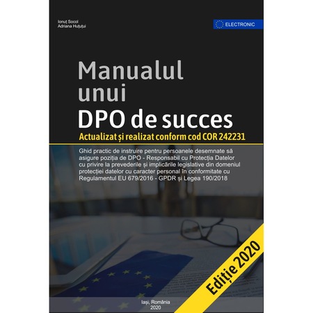 Manualul Unui Dpo De Succes 2020 Ghid Practic Pentru Dpo