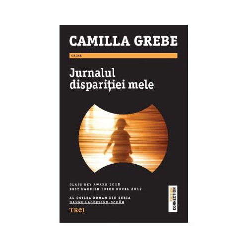 Jurnalul disparitiei mele, Camilla Grebe