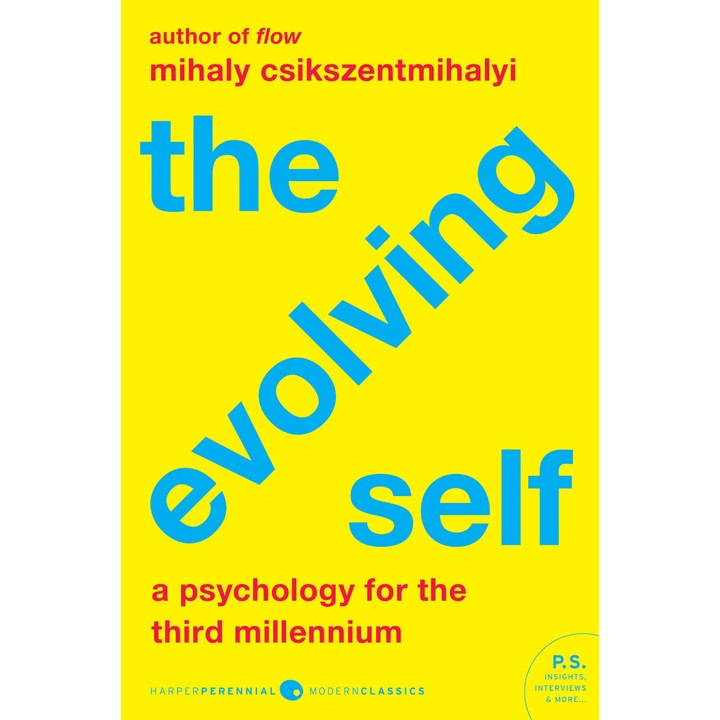 The Evolving Self - Mihaly Csikszentmihalyi