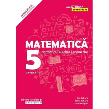 Cauți Paralela 45 Matematica Consolidare Alege Din Oferta Emag Ro