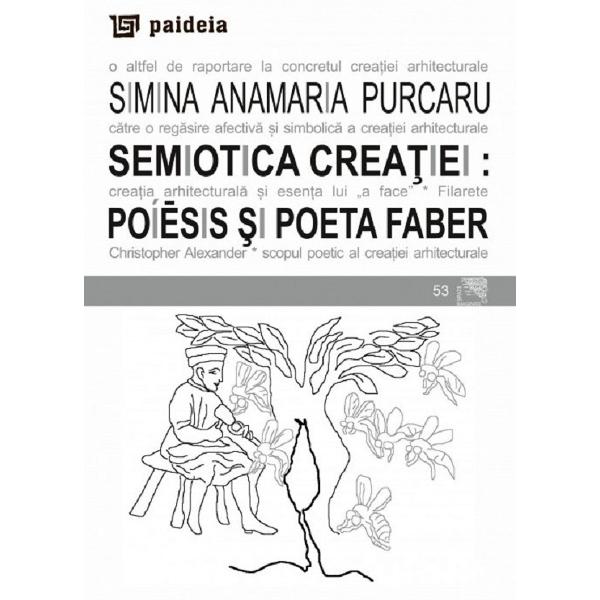 Semiotica creatiei - Simina Anamaria Purcaru