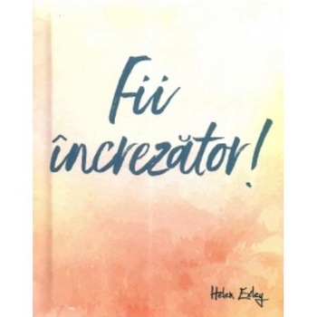 Fii increzator! Fii increzator!