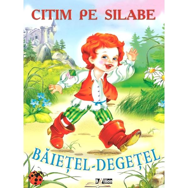Citim pe silabe: Baietel-degetel