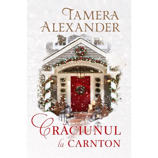 Christmas at Carnton by Tamera Alexander