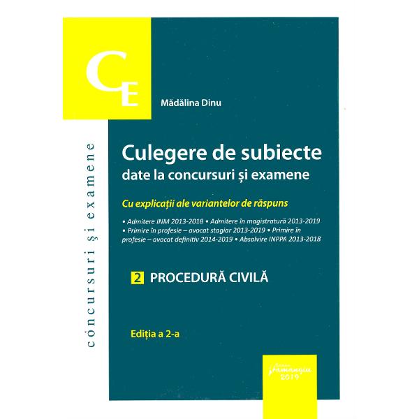 Culegere de subiecte date la concursuri si examene: Procedura civila Ed.2- Madalina Dinu