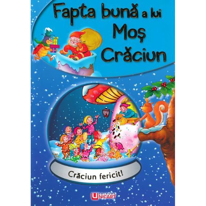 Fapta buna a lui Mos Craciun, ed 2018