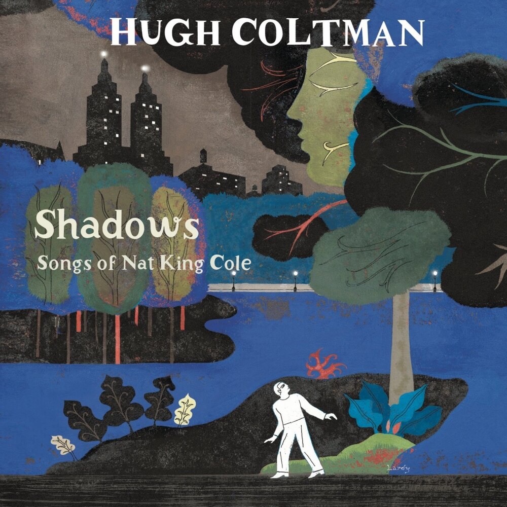 Hugh Coltman-Shadows - Songs of Nat King Cole (180g Audiophile Pressing)-LP