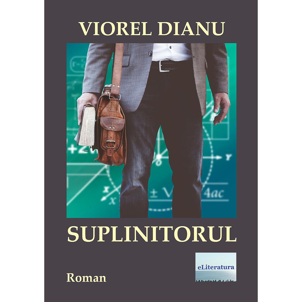 Suplinitorul Roman de Viorel Dianu