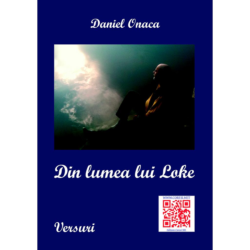 Din lumea lui Loke Versuri de Daniel Onaca
